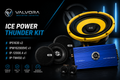 Ice Power Thunder Kit